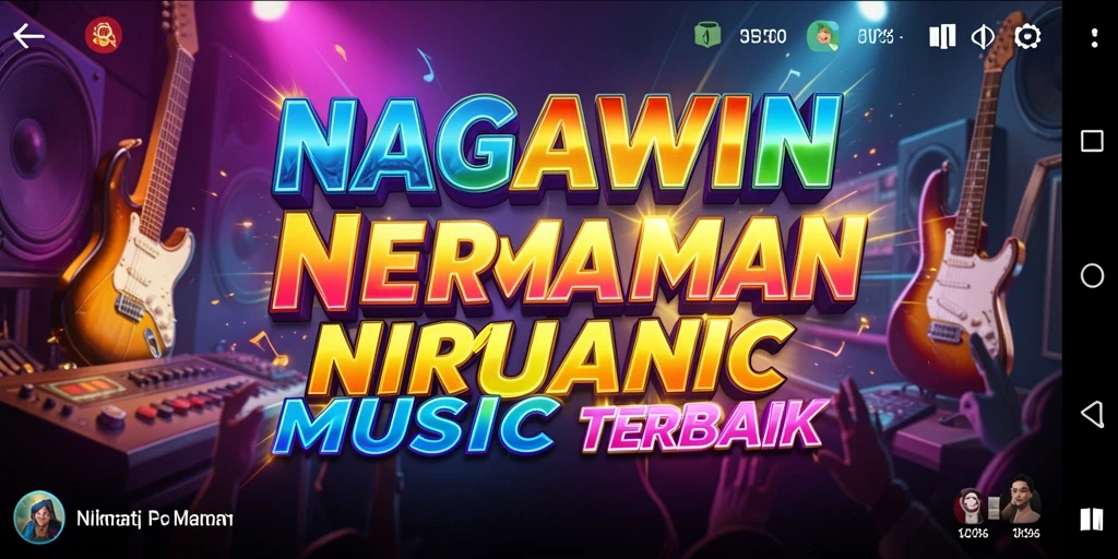 Tangkapan layar NAGAWIN menampilkan keasyikan bermain musik dengan teman.
